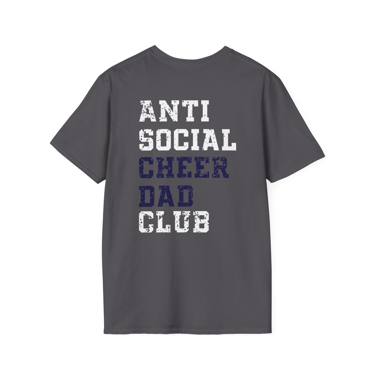 Anti Social Cheer Dad Club Unisex T-Shirt