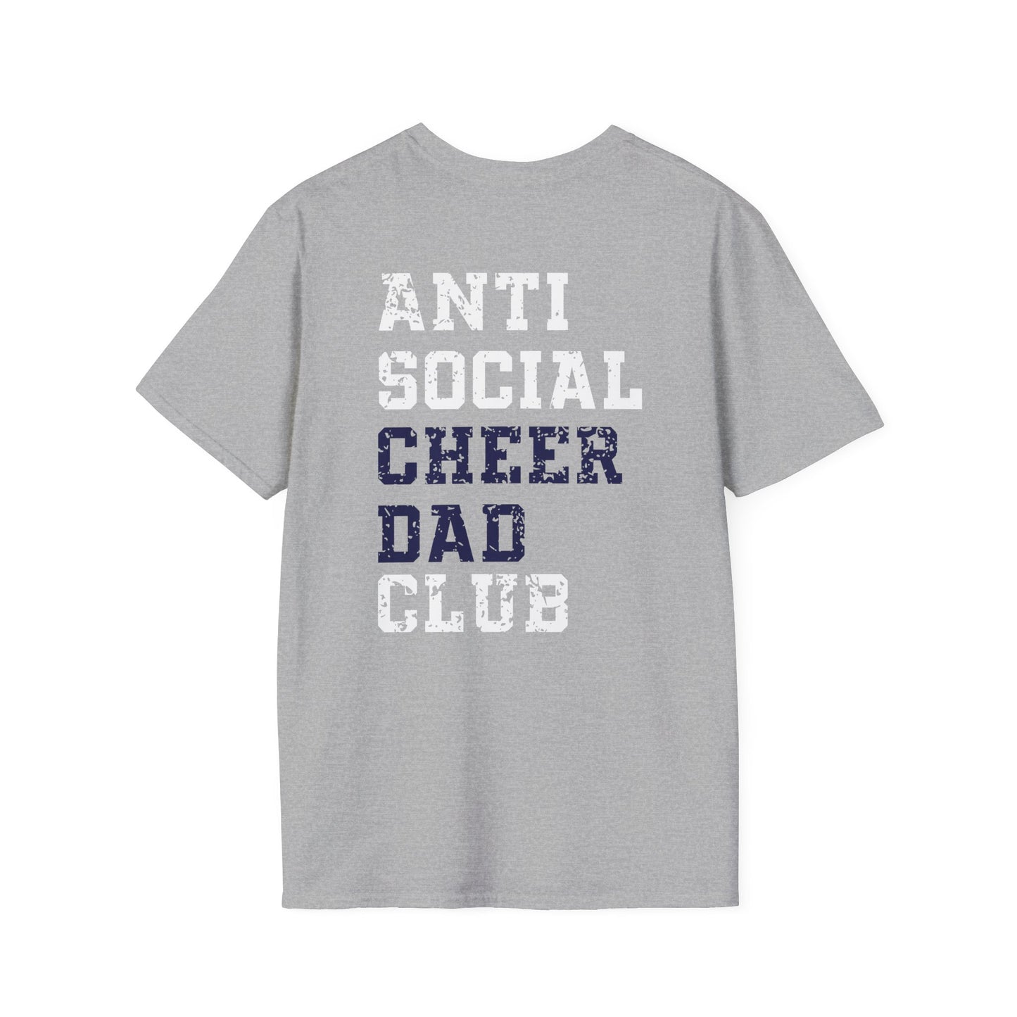 Anti Social Cheer Dad Club Unisex T-Shirt