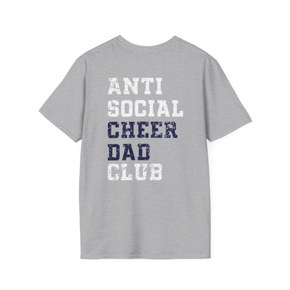 Anti Social Cheer Dad Club Unisex T-Shirt