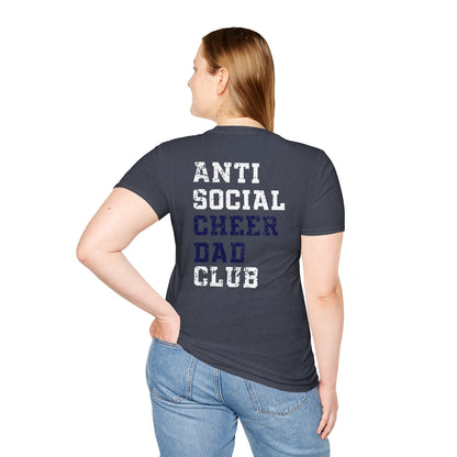 Anti Social Cheer Dad Club Unisex T-Shirt