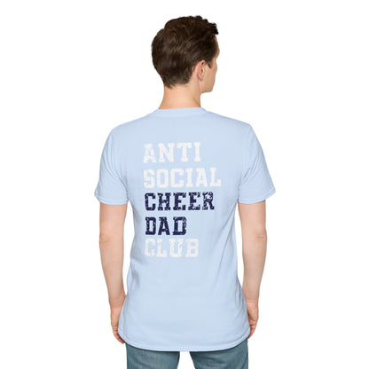Anti Social Cheer Dad Club Unisex T-Shirt