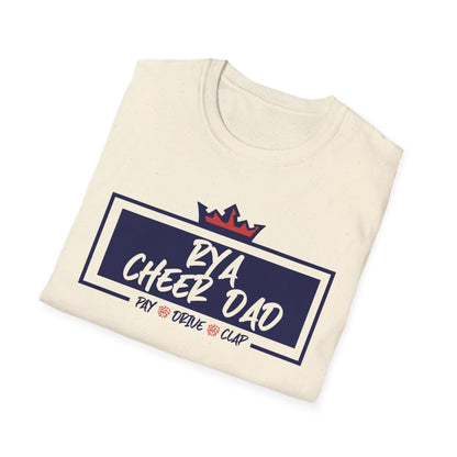 RYA Cheer Dad Pay Drive Clap - Tshirt
